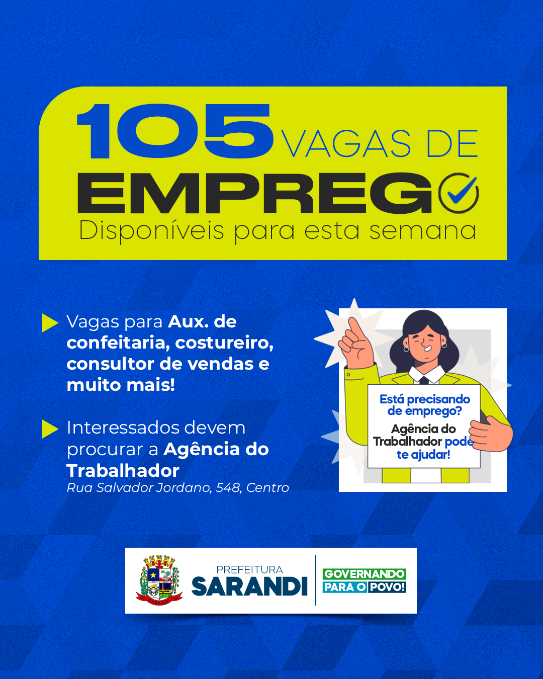 Agência do trabalhador de Sarandi inicia semana oferecendo 105 vagas de emprego